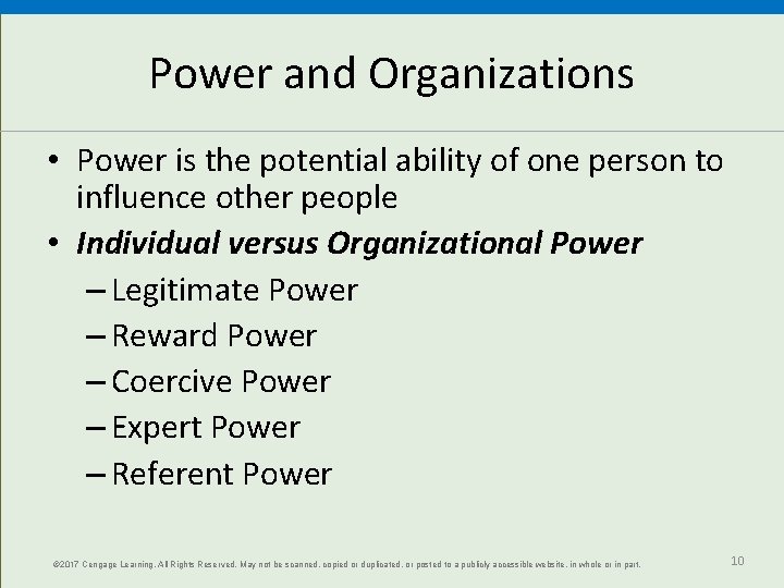 Power and Organizations • Power is the potential ability of one person to influence