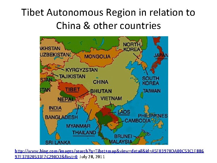 Tibet Autonomous Region in relation to China & other countries http: //www. bing. com/images/search?