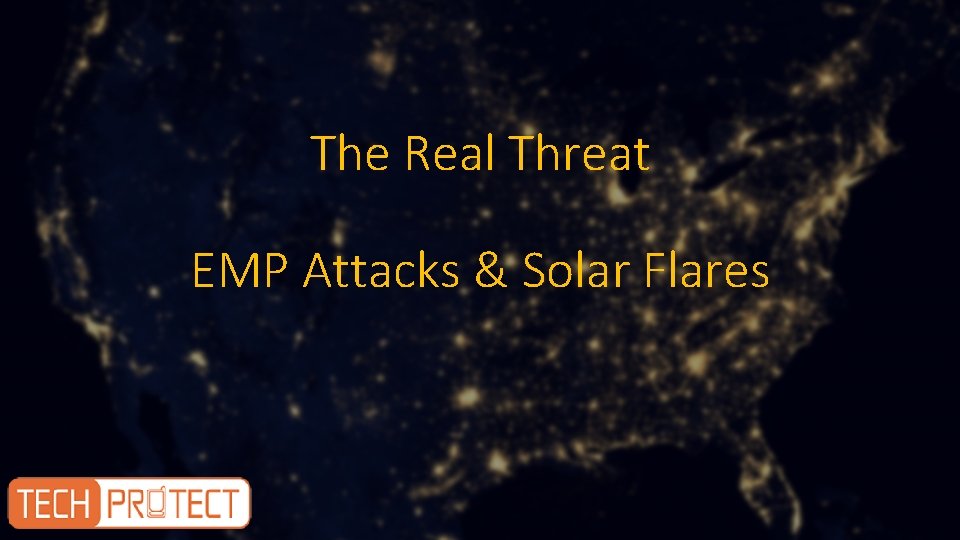 The Real Threat EMP Attacks & Solar Flares 