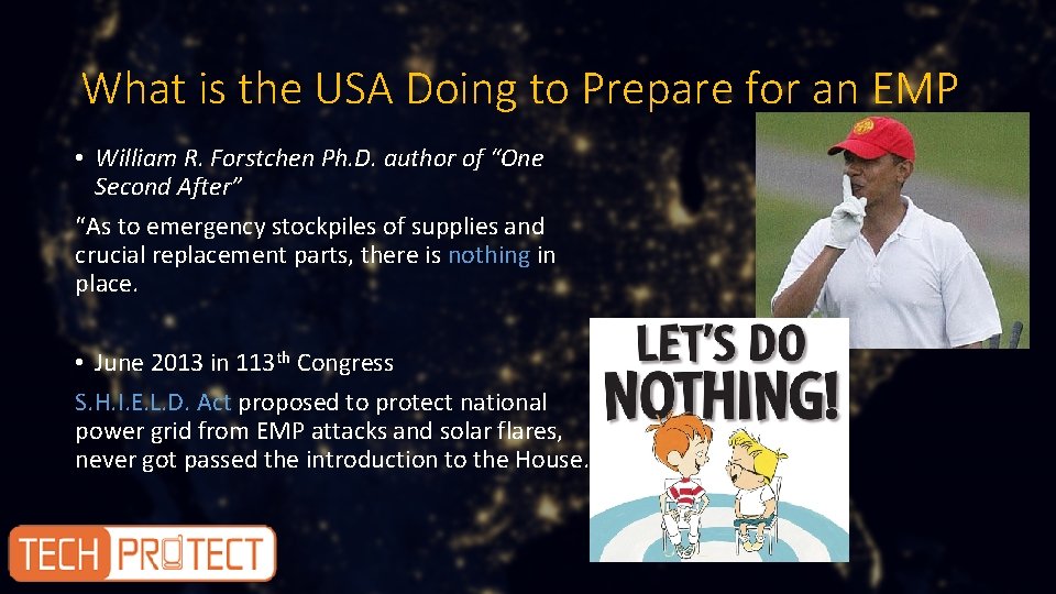 What is the USA Doing to Prepare for an EMP • William R. Forstchen