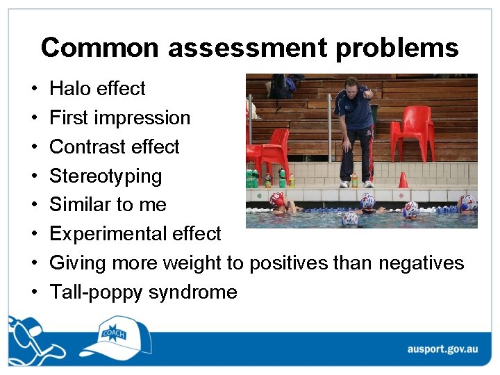 Common assessment problems • • Halo effect First impression Contrast effect Stereotyping Similar to Common assessment problems • • Halo effect First impression Contrast effect Stereotyping Similar to