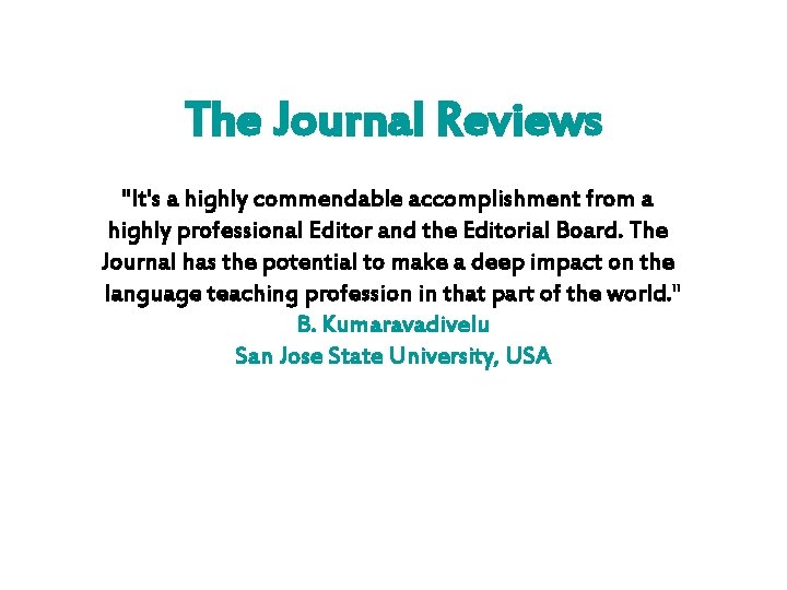 The Journal Reviews "It's a highly commendable accomplishment from a highly professional Editor and