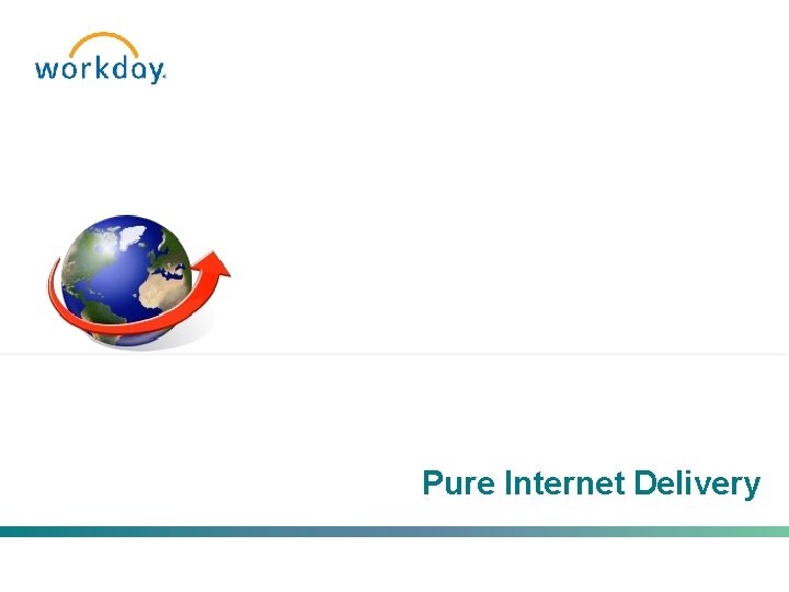 Pure Internet Delivery 