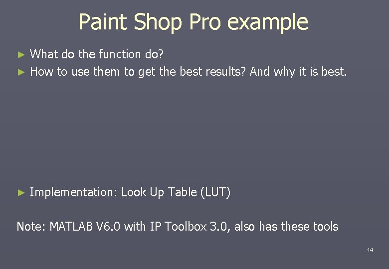 Paint Shop Pro example What do the function do? ► How to use them