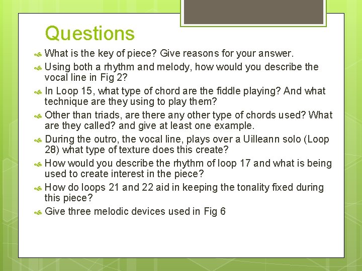 Questions What is the key of piece? Give reasons for your answer. Using both