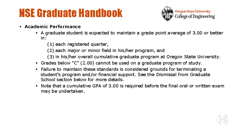 NSE Graduate Handbook § Academic Performance § A graduate student is expected to maintain