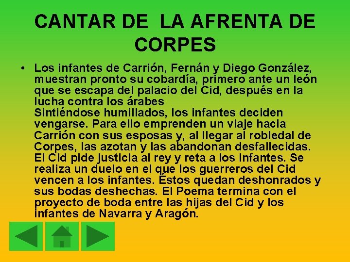 CANTAR DE LA AFRENTA DE CORPES • Los infantes de Carrión, Fernán y Diego