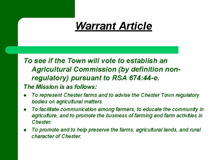 Warrant Article To see if the Town will vote to establish an Agricultural Commission