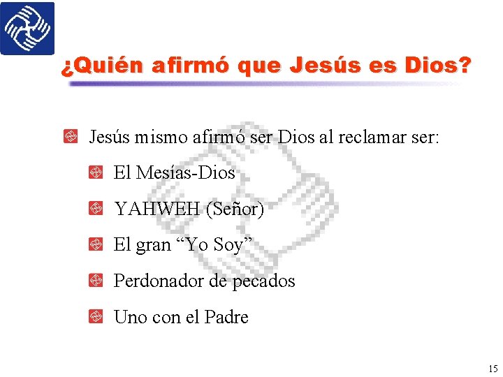 ¿Quién afirmó que Jesús es Dios? Jesús mismo afirmó ser Dios al reclamar ser: