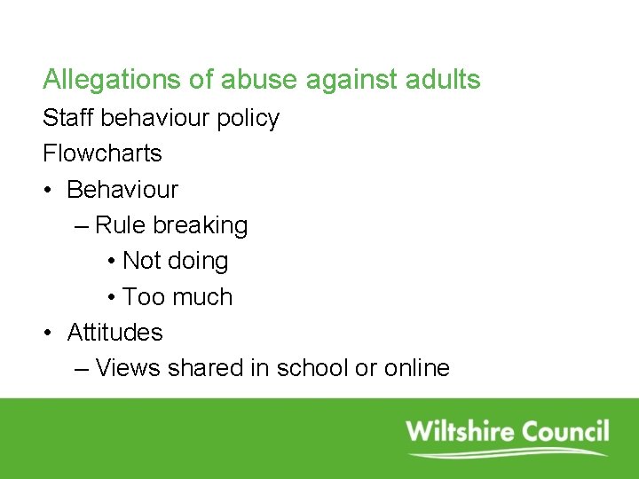 Allegations of abuse against adults Staff behaviour policy Flowcharts • Behaviour – Rule breaking