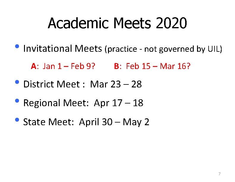 Academic Meets 2020 • Invitational Meets (practice - not governed by UIL) A: Jan