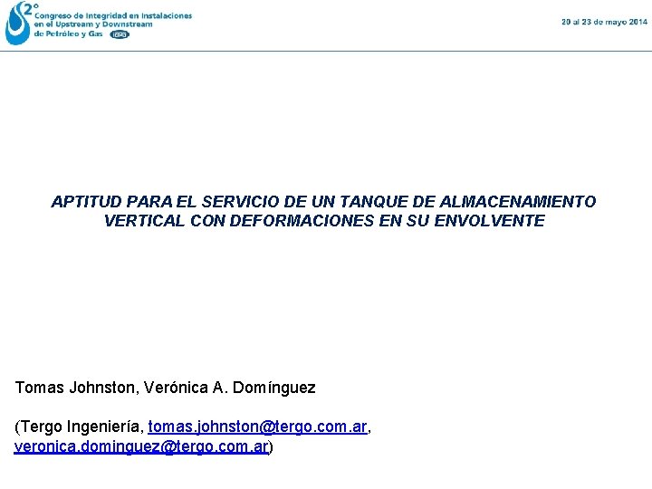 APTITUD PARA EL SERVICIO DE UN TANQUE DE ALMACENAMIENTO VERTICAL CON DEFORMACIONES EN SU