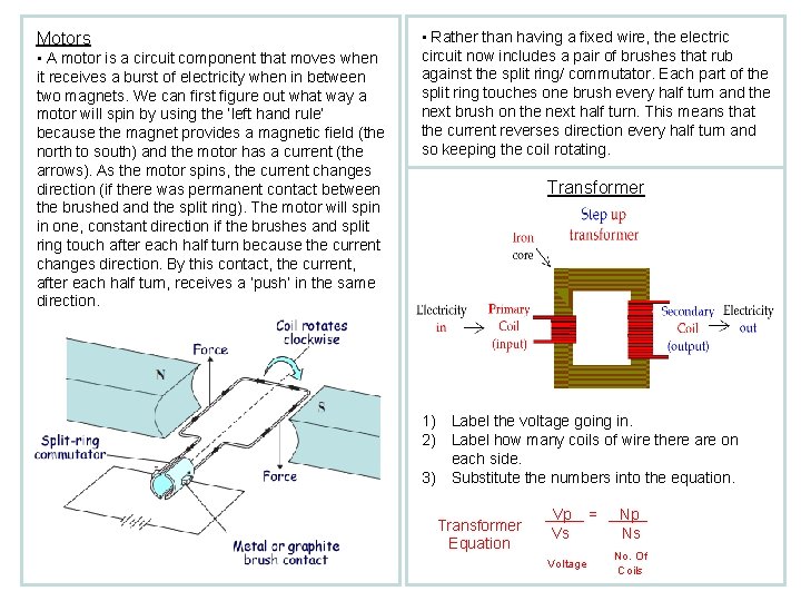 Motors • A motor is a circuit component that moves when it receives a