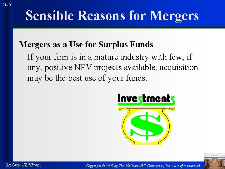 21 - 9 Sensible Reasons for Mergers as a Use for Surplus Funds If