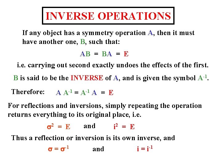 Molecular Symmetry Revision Symmetry operation motion of molecule