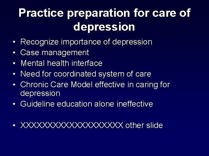 Practice preparation for care of depression • • • Recognize importance of depression Case Practice preparation for care of depression • • • Recognize importance of depression Case