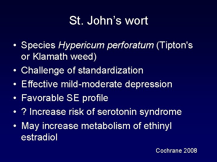 St. John’s wort • Species Hypericum perforatum (Tipton's or Klamath weed) • Challenge of St. John’s wort • Species Hypericum perforatum (Tipton's or Klamath weed) • Challenge of