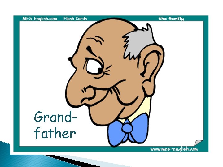 Grandfather 