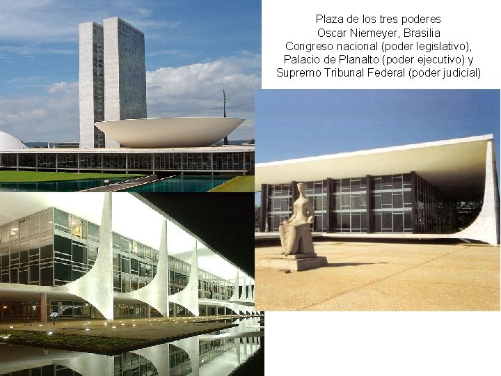 Plaza de los tres poderes Oscar Niemeyer, Brasilia Congreso nacional (poder legislativo), Palacio de