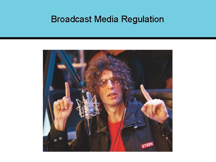 Broadcast Media Regulation 