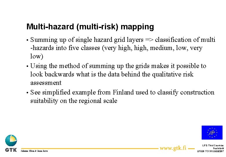 Input for Geological Risk Assessment Johannes Klein Jaana