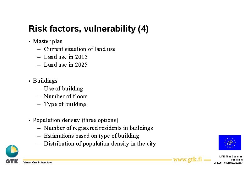 Risk factors, vulnerability (4) • Master plan – Current situation of land use –