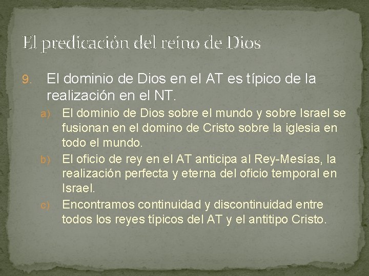 El predicación del reino de Dios 9. El dominio de Dios en el AT