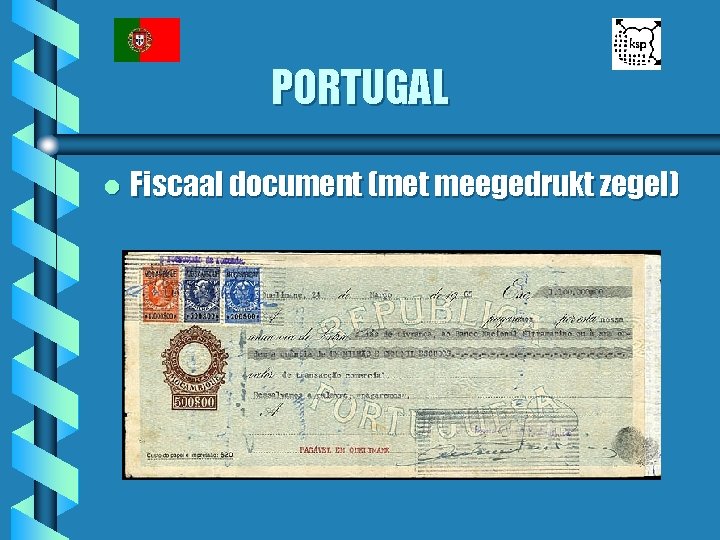 PORTUGAL l Fiscaal document (met meegedrukt zegel) 