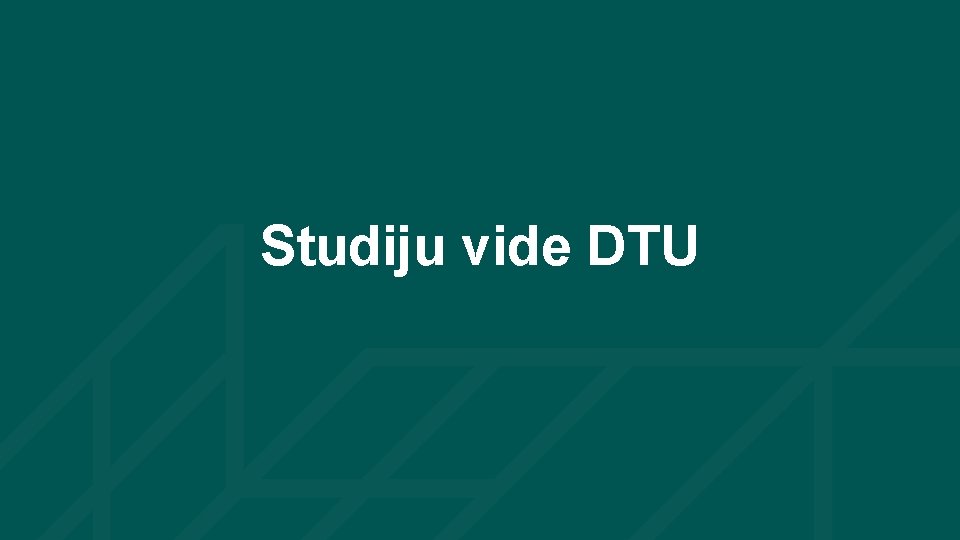 Studiju vide DTU 15 