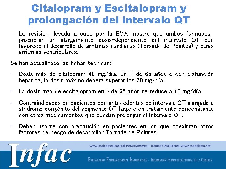 Citalopram y Escitalopram y prolongación del intervalo QT • La revisión llevada a cabo