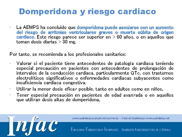 Domperidona y riesgo cardiaco • La AEMPS ha concluido que domperidona puede asociarse con