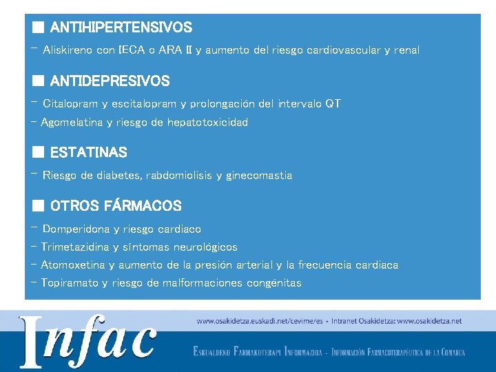 ■ ANTIHIPERTENSIVOS - Aliskireno con IECA o ARA II y aumento del riesgo cardiovascular
