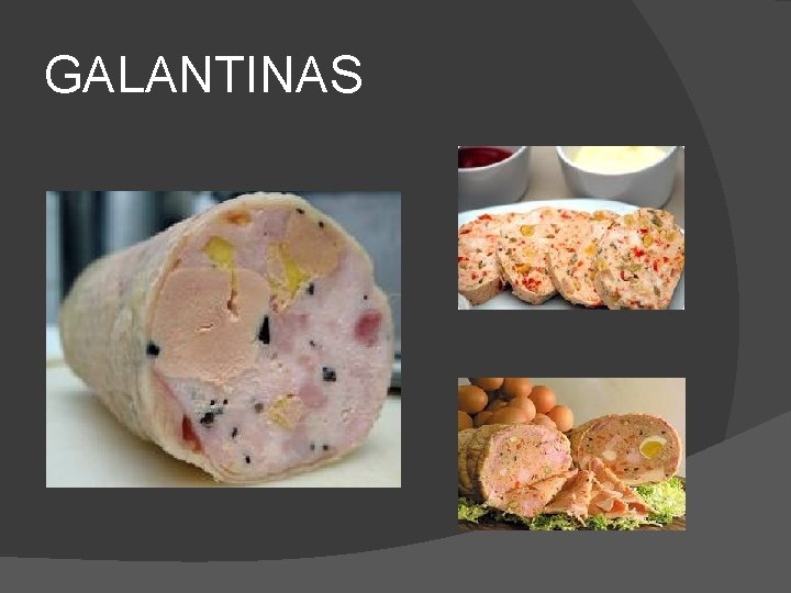 GALANTINAS 