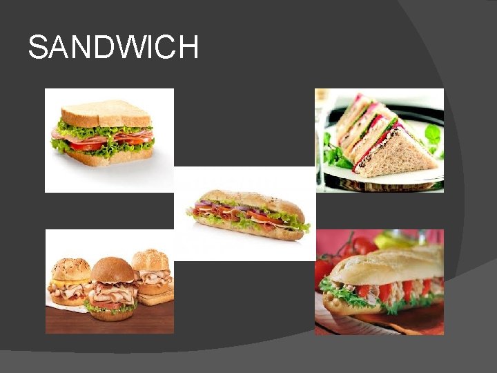 SANDWICH 