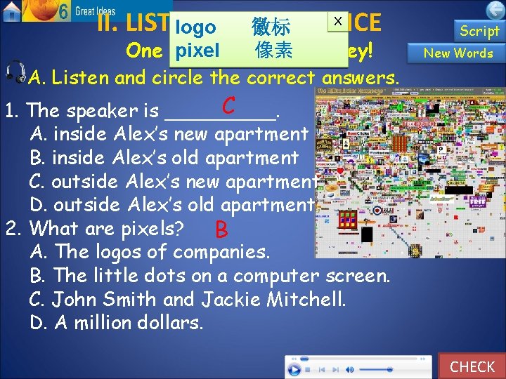 II. LISTEN PRACTICE logo. AND 徽标 X One Way pixel to Make 像素 Money!