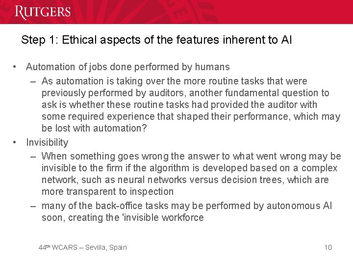 Step 1: Ethical aspects of the features inherent to AI • Automation of jobs