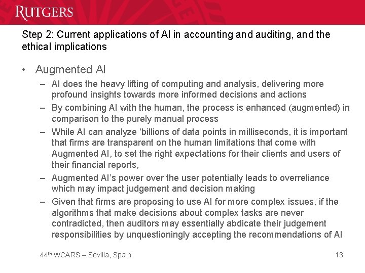 Step 2: Current applications of AI in accounting and auditing, and the ethical implications