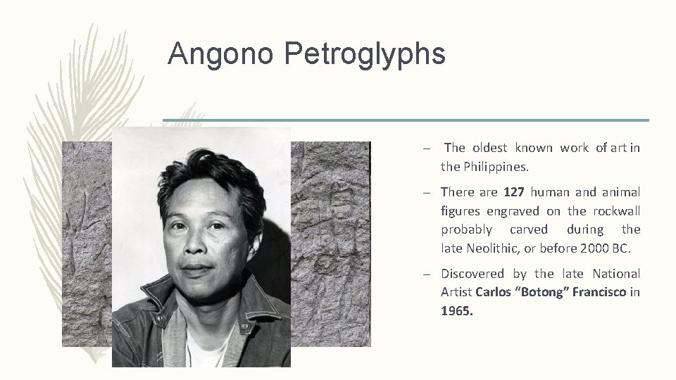 Angono Petroglyphs – The oldest known work of art in the Philippines. – There