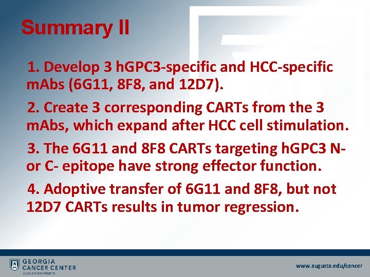 Summary II 1. Develop 3 h. GPC 3 -specific and HCC-specific m. Abs (6 Summary II 1. Develop 3 h. GPC 3 -specific and HCC-specific m. Abs (6