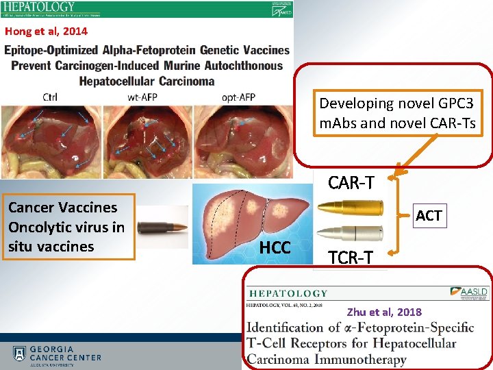 Hong et al, 2014 Developing novel GPC 3 m. Abs and novel CAR-Ts CAR-T Hong et al, 2014 Developing novel GPC 3 m. Abs and novel CAR-Ts CAR-T