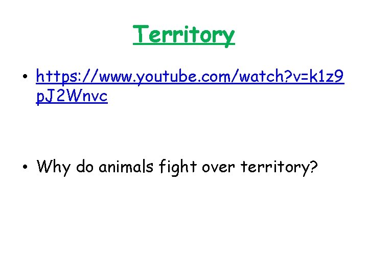 Territory • https: //www. youtube. com/watch? v=k 1 z 9 p. J 2 Wnvc