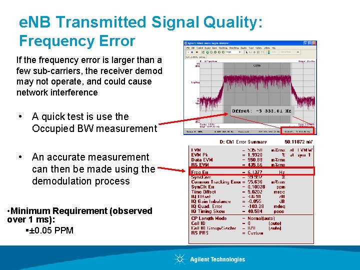 e. NB Transmitted Signal Quality: Frequency Error If the frequency error is larger than