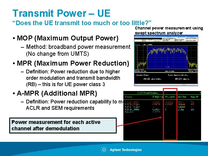 Transmit Power – UE “Does the UE transmit too much or too little? ”