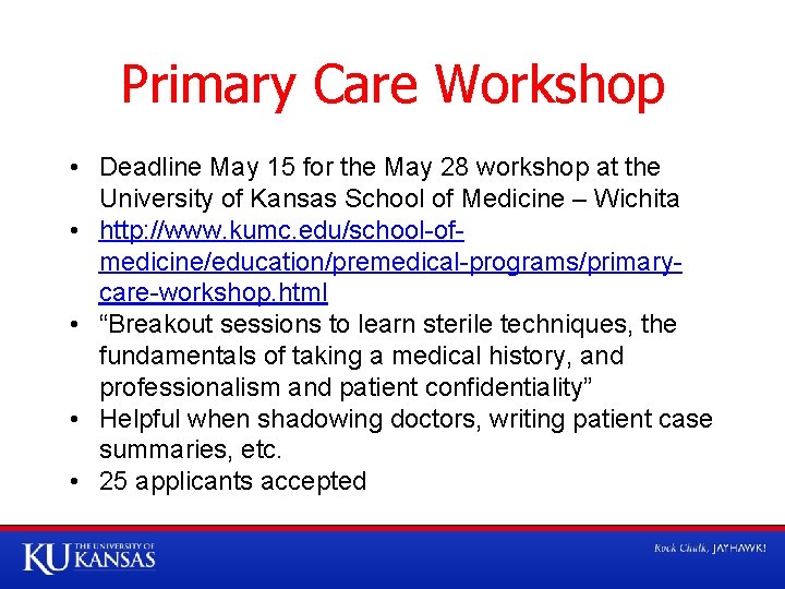 Primary Care Workshop • Deadline May 15 for the May 28 workshop at the