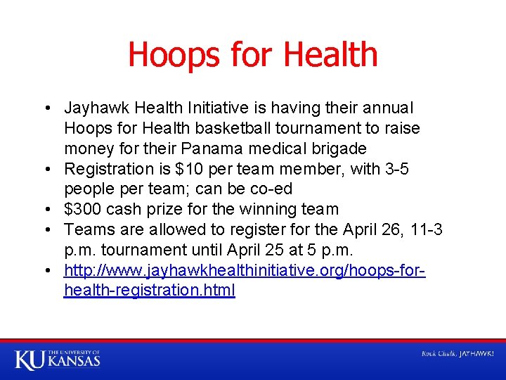 Hoops for Health • Jayhawk Health Initiative is having their annual Hoops for Health