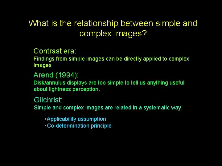 What is the relationship between simple and complex images? Contrast era: Findings from simple