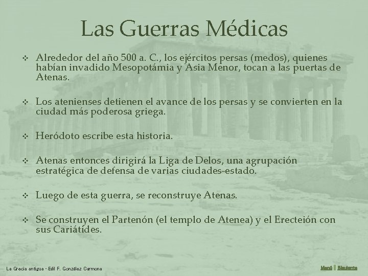 Las Guerras Médicas v Alrededor del año 500 a. C. , los ejércitos persas