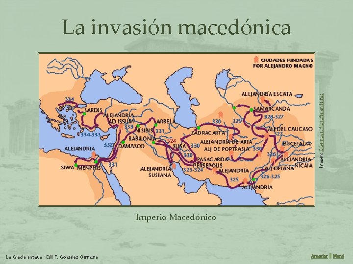 Imagen: Cibernous, filosofía en la red La invasión macedónica Imperio Macedónico La Grecia antigua