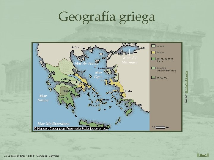 Imagen: El rincón del vago Geografía griega La Grecia antigua • Edil F. González