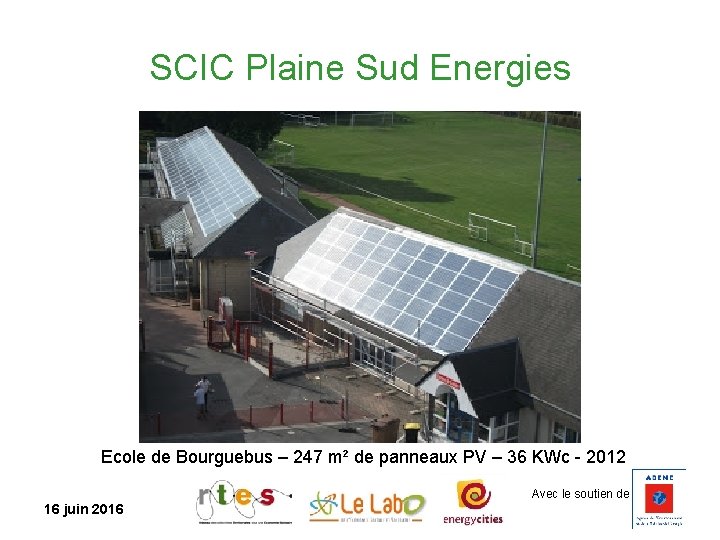 SCIC Plaine Sud Energies Ecole de Bourguebus – 247 m² de panneaux PV –